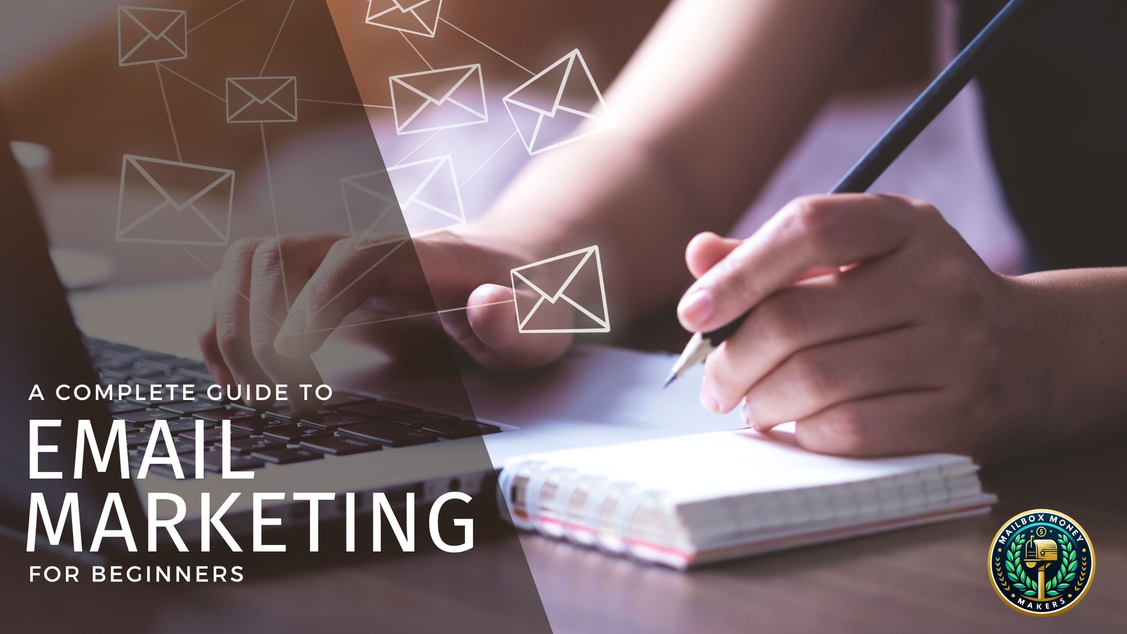 Email Marketing For Beginners